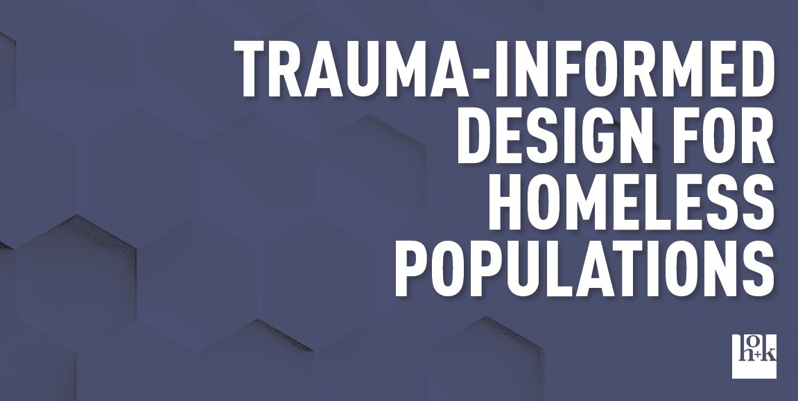 trauma-informed-design-for-homeless-populations-hok